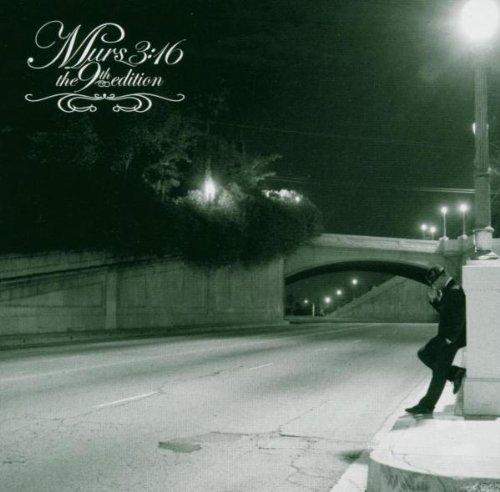 Murs - 3:16 (9th Edition) PHONTE OF LITTLE BROTHER