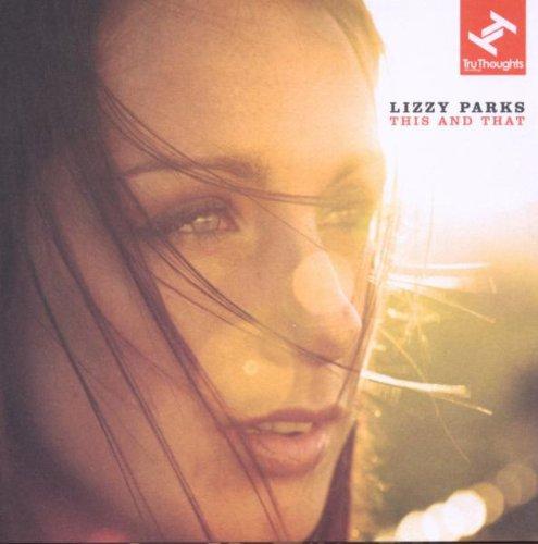 Parks, Lizzy - This and That