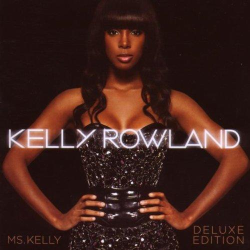 Rowland, Kelly - Ms.Kelly (DELUXE EDITION) TRAVIS MCCOY EVE