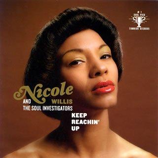 Willis, Nicole And The Soul Investigators - Keep Reachin Up