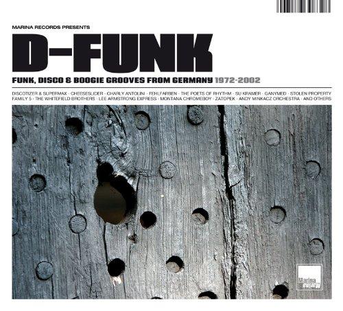VA - D-FUNK: Funk, Disco & Boogie Grooves From Germany '72-'02