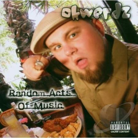 Okwerdz - Random Acts Of Music TECH N9NE MAC LETHAL