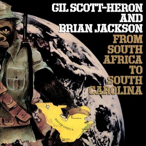 Scott-Heron, Gil & Jackson, Brian - From South Africa To South Carolinalina