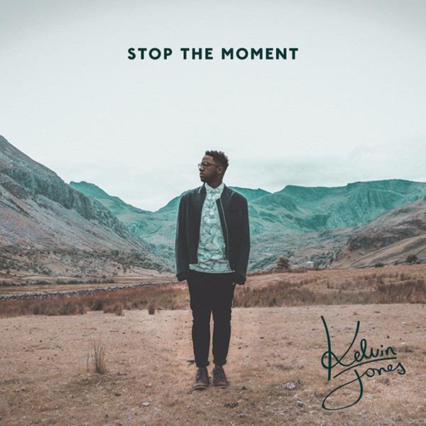 Jones, Kelvin - Stop The Moment