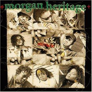 Morgan Heritage - Miracle