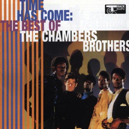 Chambers Brothers, The - Time Has Come - Best of