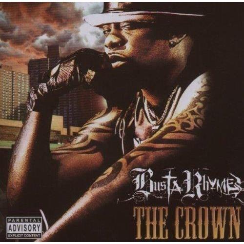 BUSTA RHYMES - CROWN