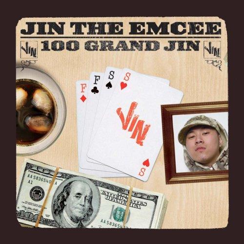 Jin the Emcee - 100 Grand Jin YOUNG MAC FAR EAST MOVEMENT