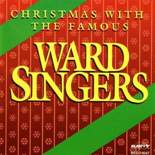 Ward Singers - Christmas With the Famous