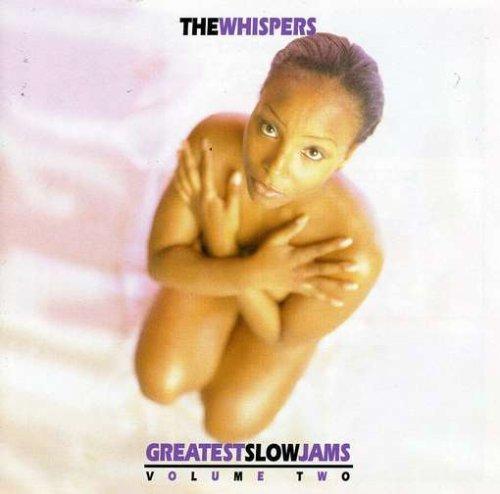 Whispers, the - Greatest Slow Jams Vol. 2