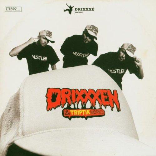 Drixxxen - Triptik Work