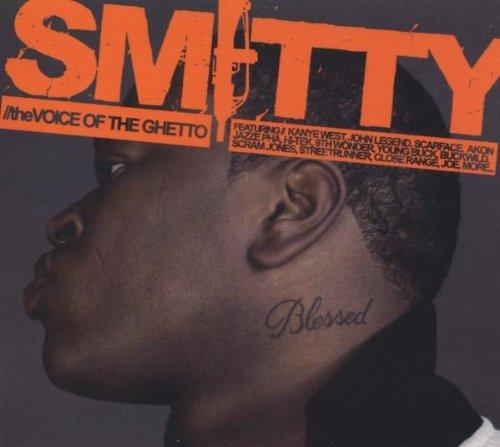 Smitty - The Voice of the Ghetto