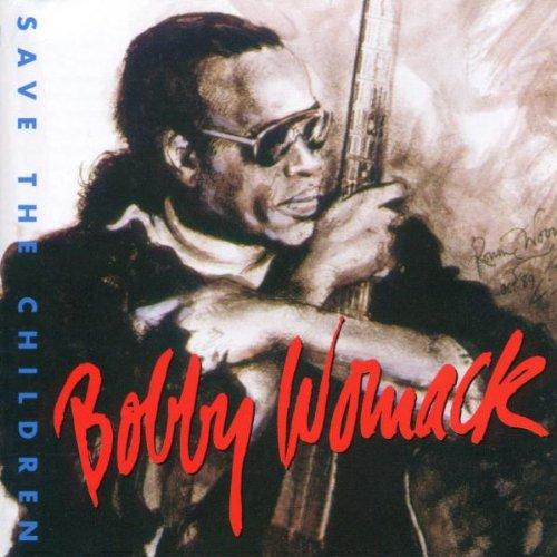 Womack, Bobby - Save the Children