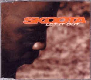 Skoota - Let it out