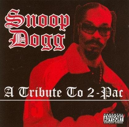 Snoop Dogg - A Tribute to 2-Pac