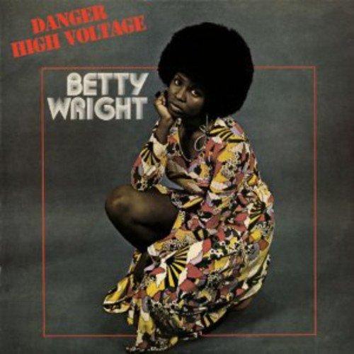 Wright, Betty - Danger High Voltage + 5 BONUSTRACKS