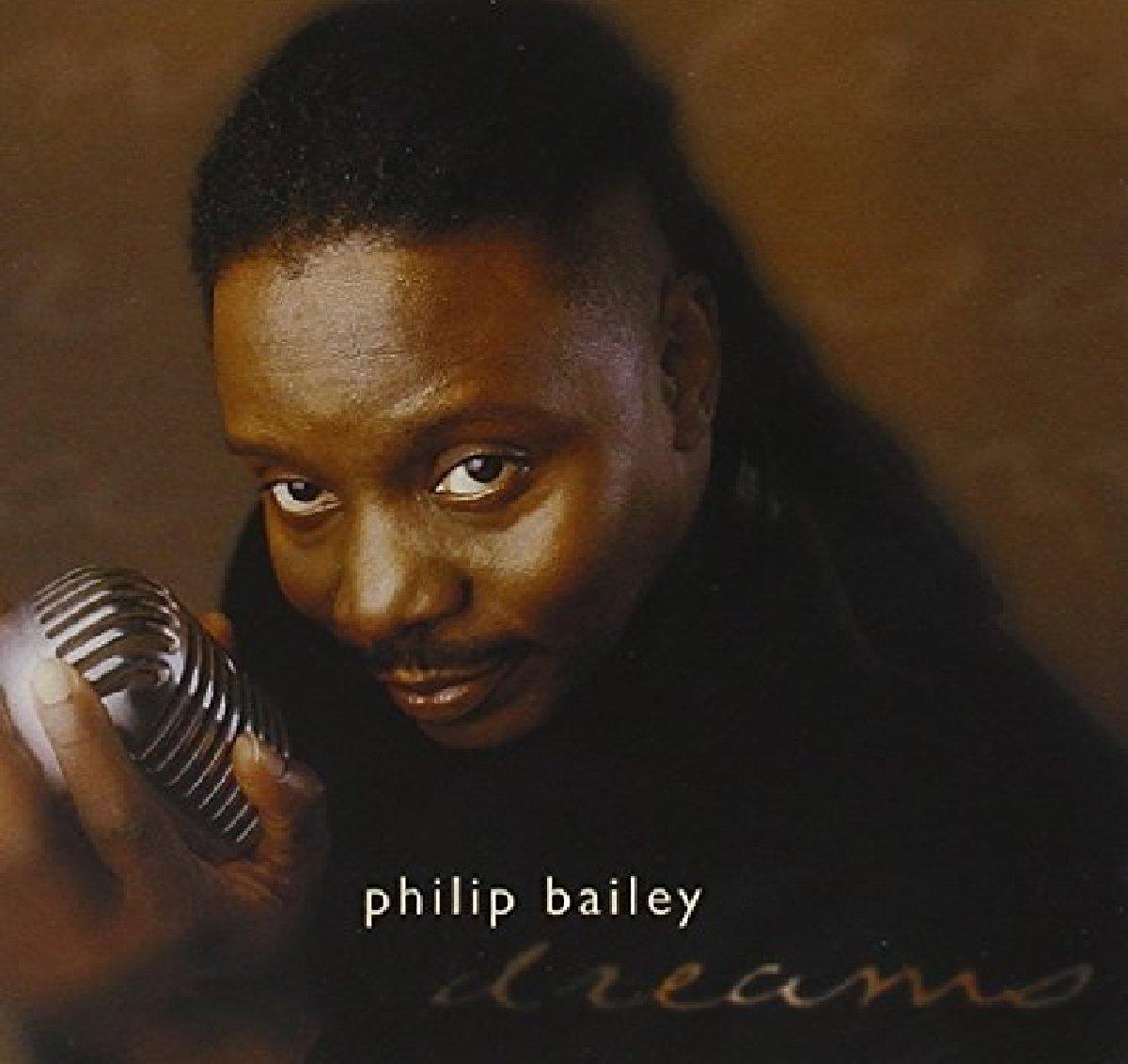 Bailey, Philip - Dreams EARTH WIND & FIRE