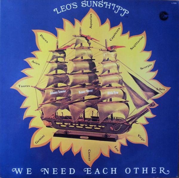 Leo's Sunshipp - We Need Each Other