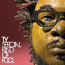 Ty - Special Kind of Fool Gatefold