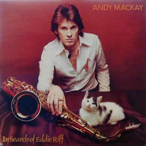 Mackay, Andy - In Search Of Eddie Riff ROXY MUSIC