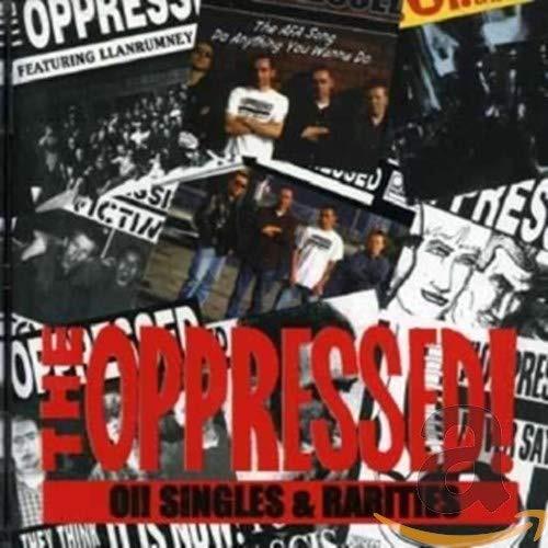 Oppressed - Oi! Singles & Rarities