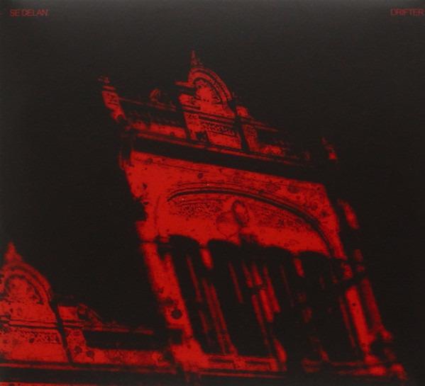 Se Delan - Drifter KSCOPE KILLING MOOD