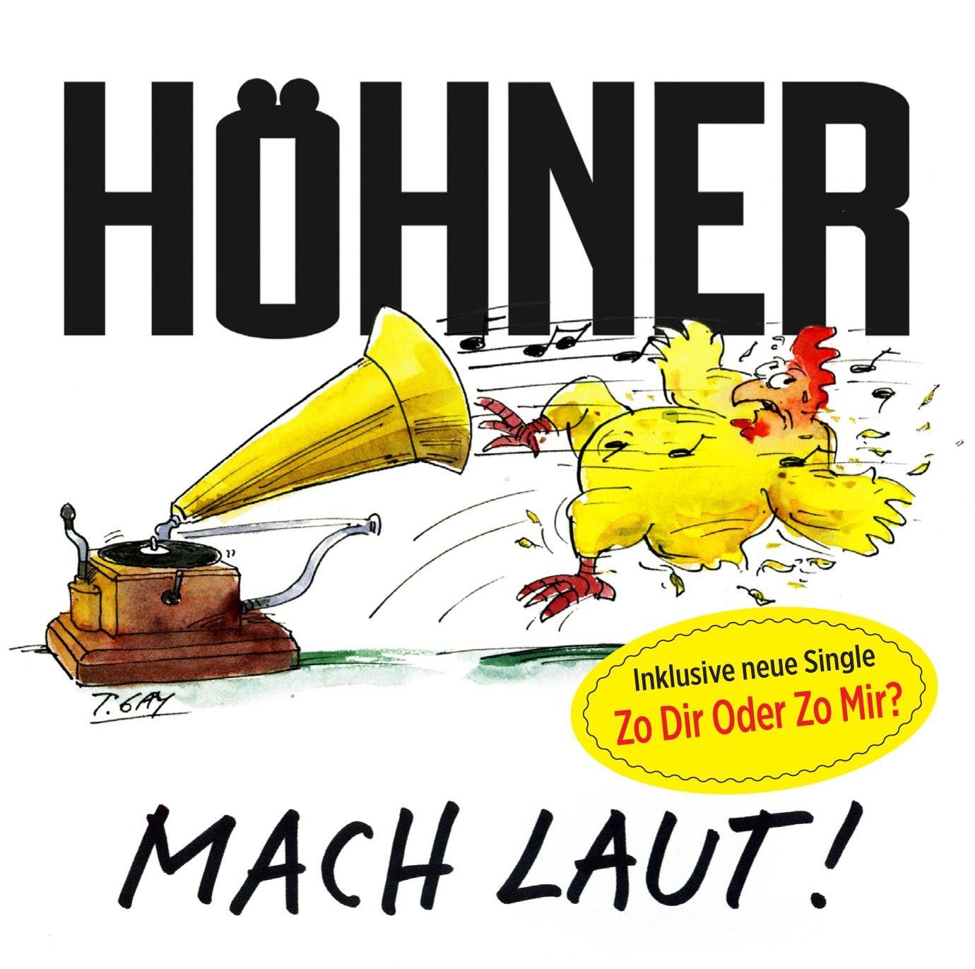 Höhner - Mach laut!
