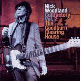 Woodland, Nick - Cult Factory Vol. 2: The Goodburn Clearing House