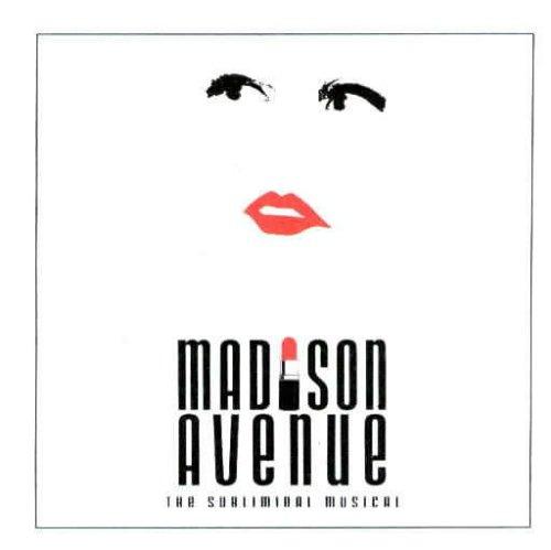 Madison Avenue - Off Broadway Cast