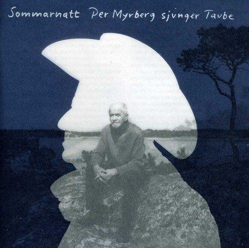 Myrberg, Per - Sommarnatt sjunger Taube