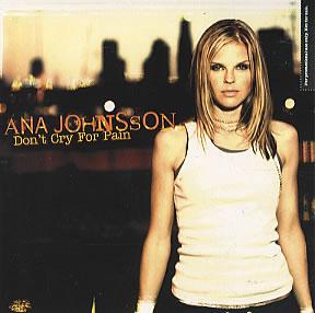 Johnsson, Ana - Don't Cry for Pain