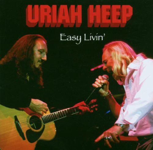 Heep, Uriah - Easy Livin'