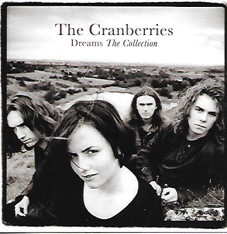 Cranberries, The - Dreams - The Collection