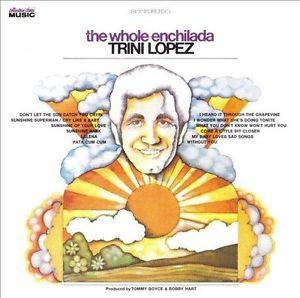 Lopez, Trini - The Whole Enchilada
