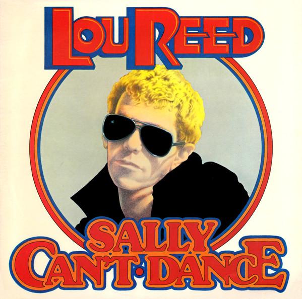 Reed, Lou - Sally Can't Dance