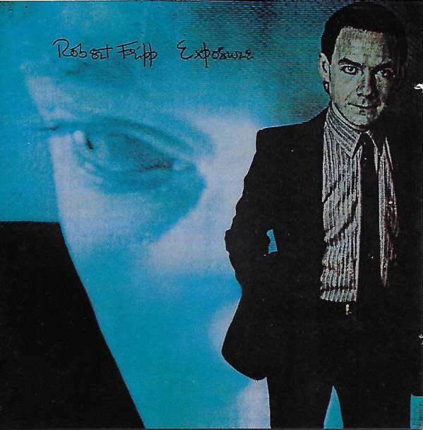 Fripp, Robert - Exposure