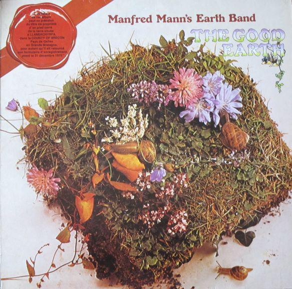 Manfred Mann's Earth Band - The Good Earth CHRIS SLADE