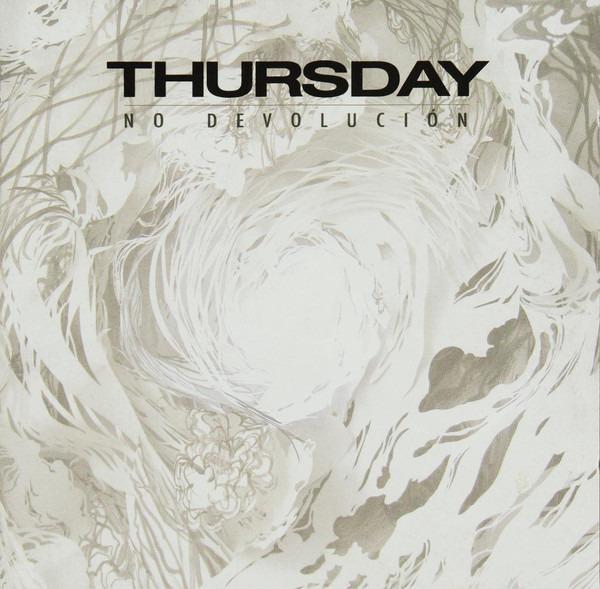 Thursday - No Devolución