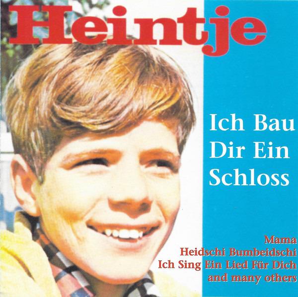 Heintje - Ich Bau Dir Ein Schloss