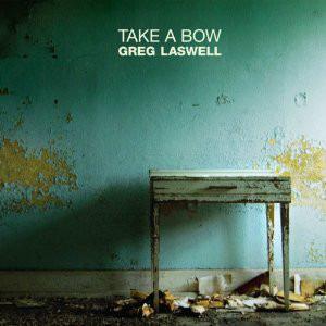 Laswell, Greg - Take A Bow