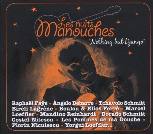 Fays, Raphael & Debarre, Angelo & Schmitt, Tchavolo - Nothing But Django