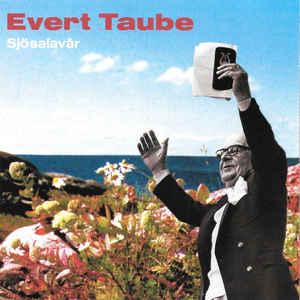 Taube, Evert - Sjösalavar