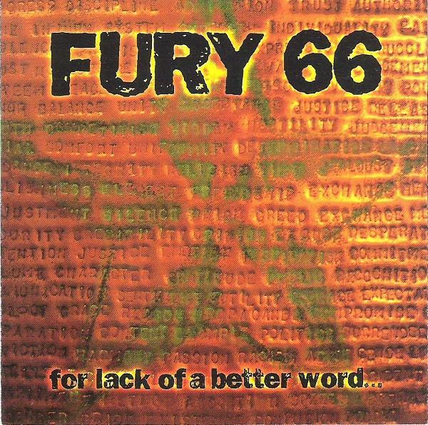 Fury 66 - For Lack Of A Better Word...