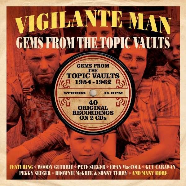 VA - Vigilante Man - Gems from the Topic Vaults 1954-62