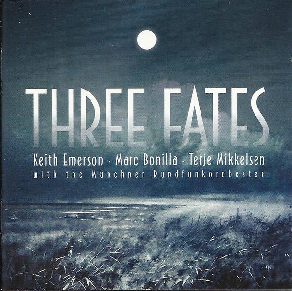 Emerson, Keith Marc Bonilla Terje Mikkelsen - Three Fates Project