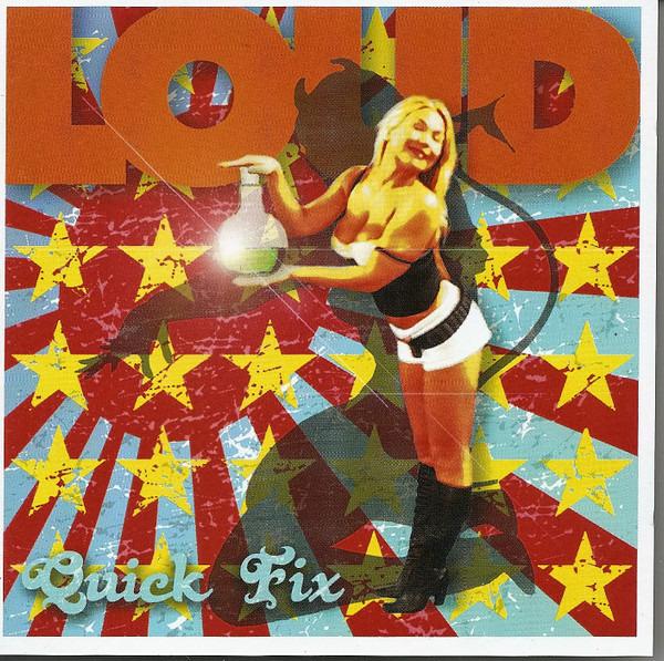 Loud - Quick Fix