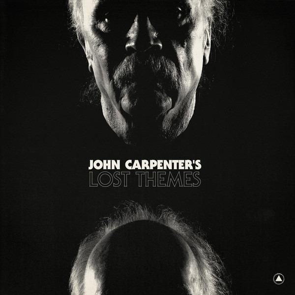 Carpenter, John - John Carpenter's Lost Themes