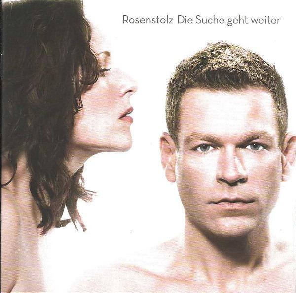 Rosenstolz - Die Suche Geht Weiter