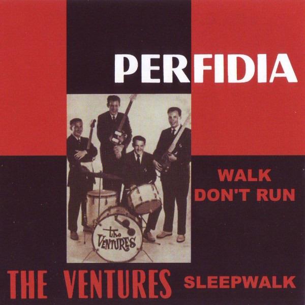 Ventures, The - Perfidia - Walk Don't Run + 7 BONUSTRACKS