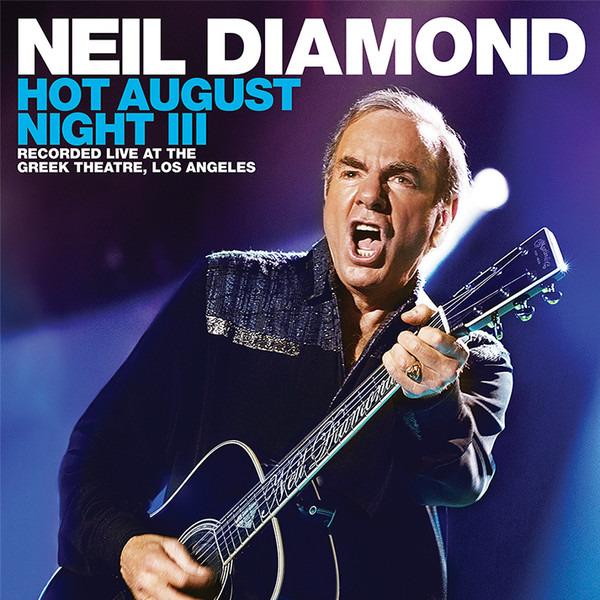 Diamond, Neil - Hot August Night III